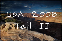 Reisebericht USA Teil II